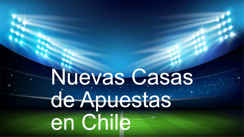 Nuevas casas de apuestas